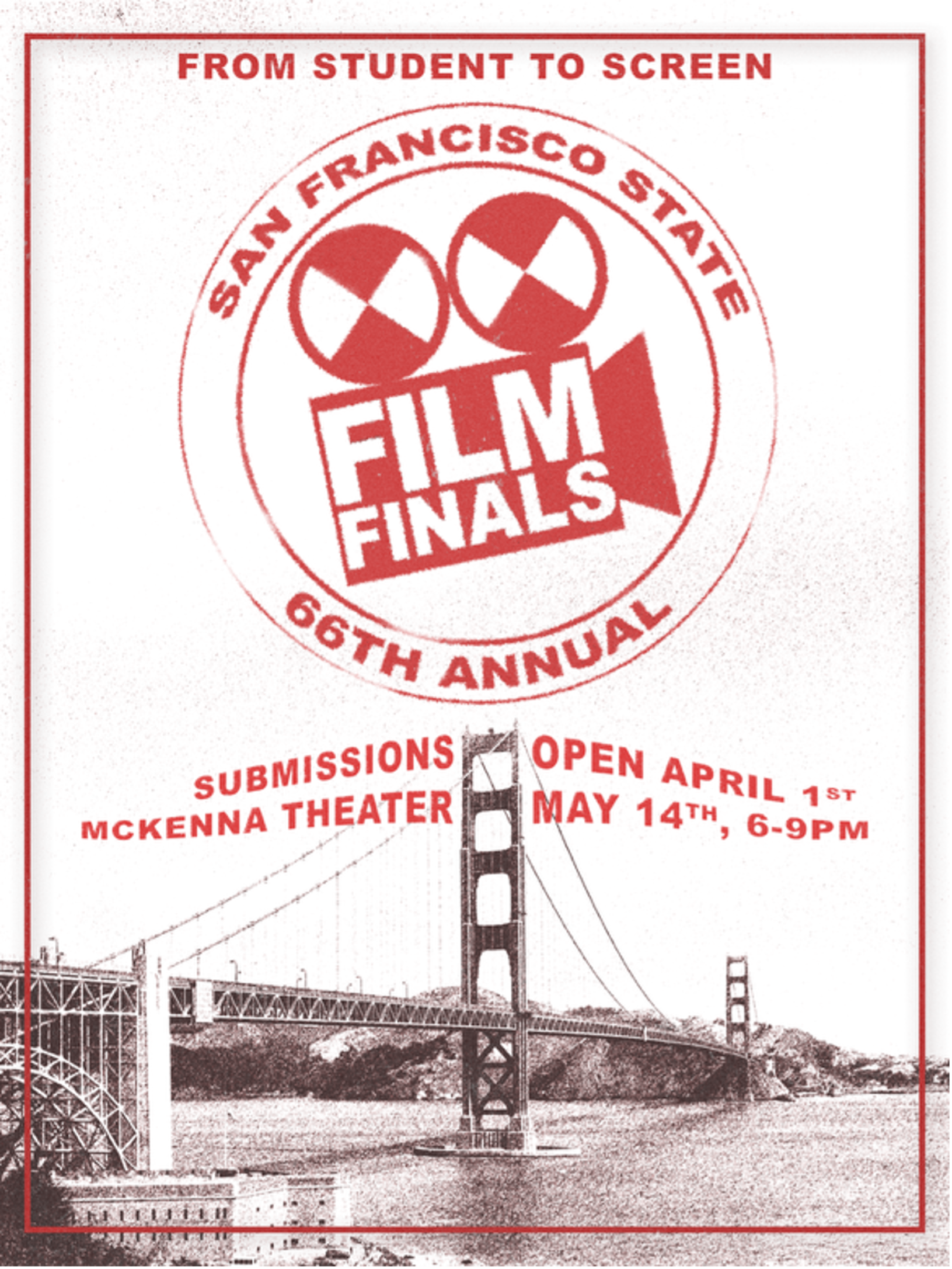 The 66th annual SFSU film finals poster, depicting the logo and the Golden Gate bridge