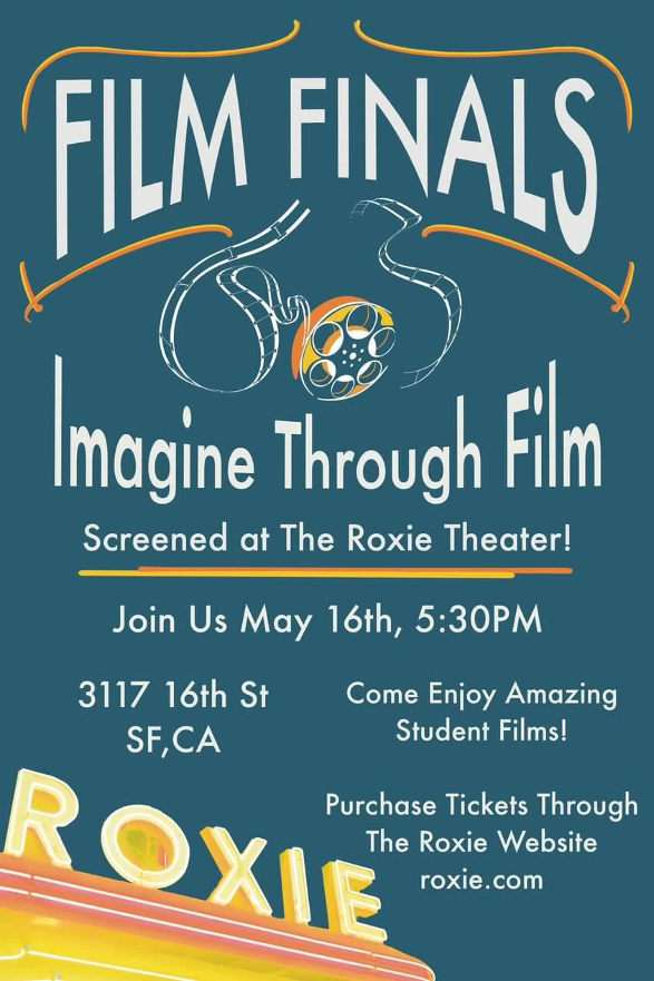 Film Finals "Imagine Through Film" poster