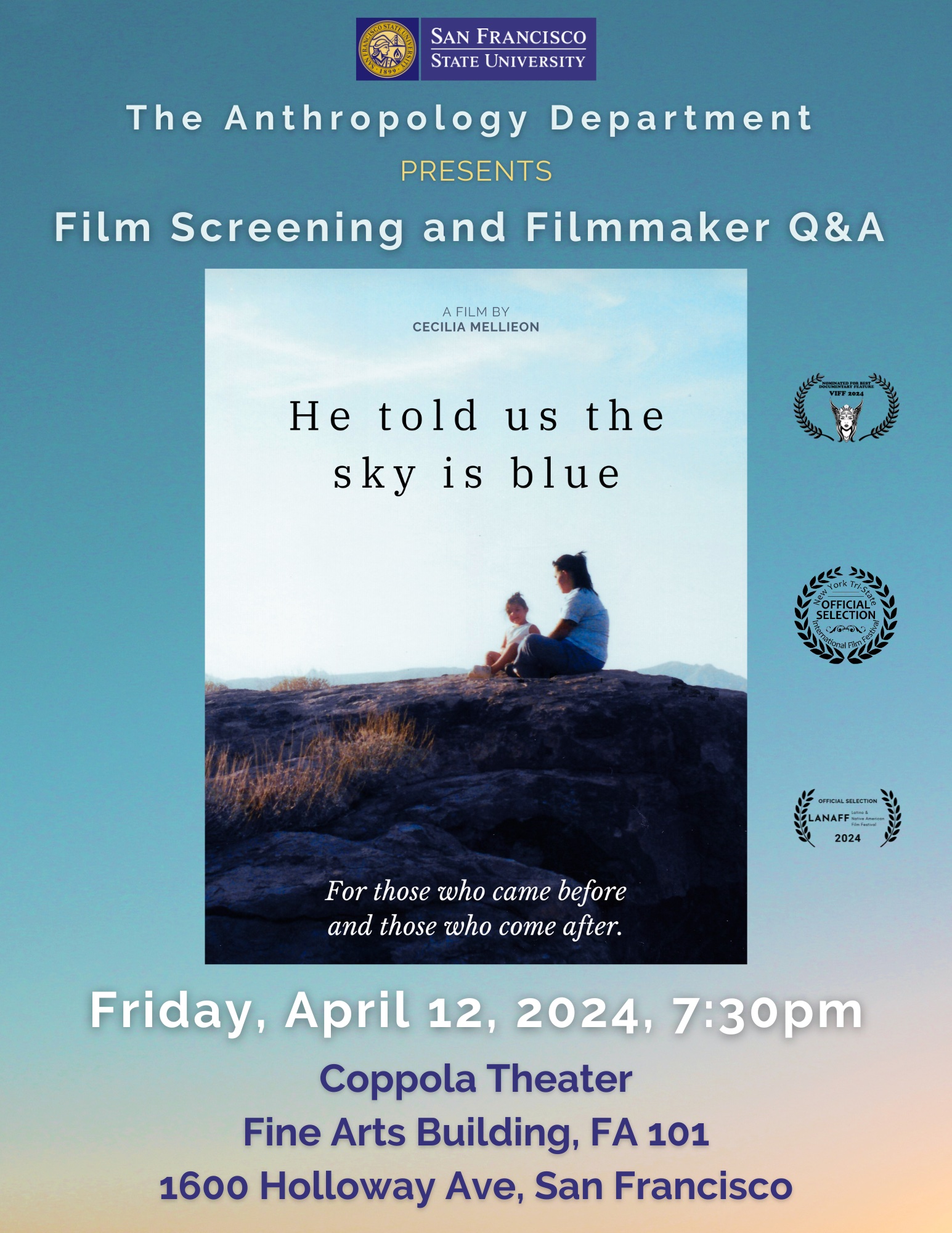 He told us the sky is blue film screening flyer information
